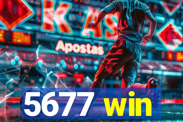 5677 win